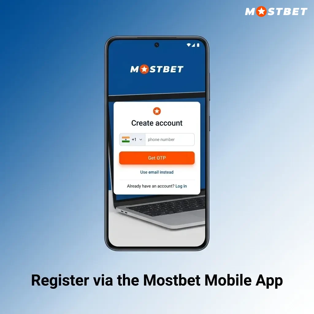 Mostbet mobile app registration steps for Android and iOS with INR currency setup and account creation